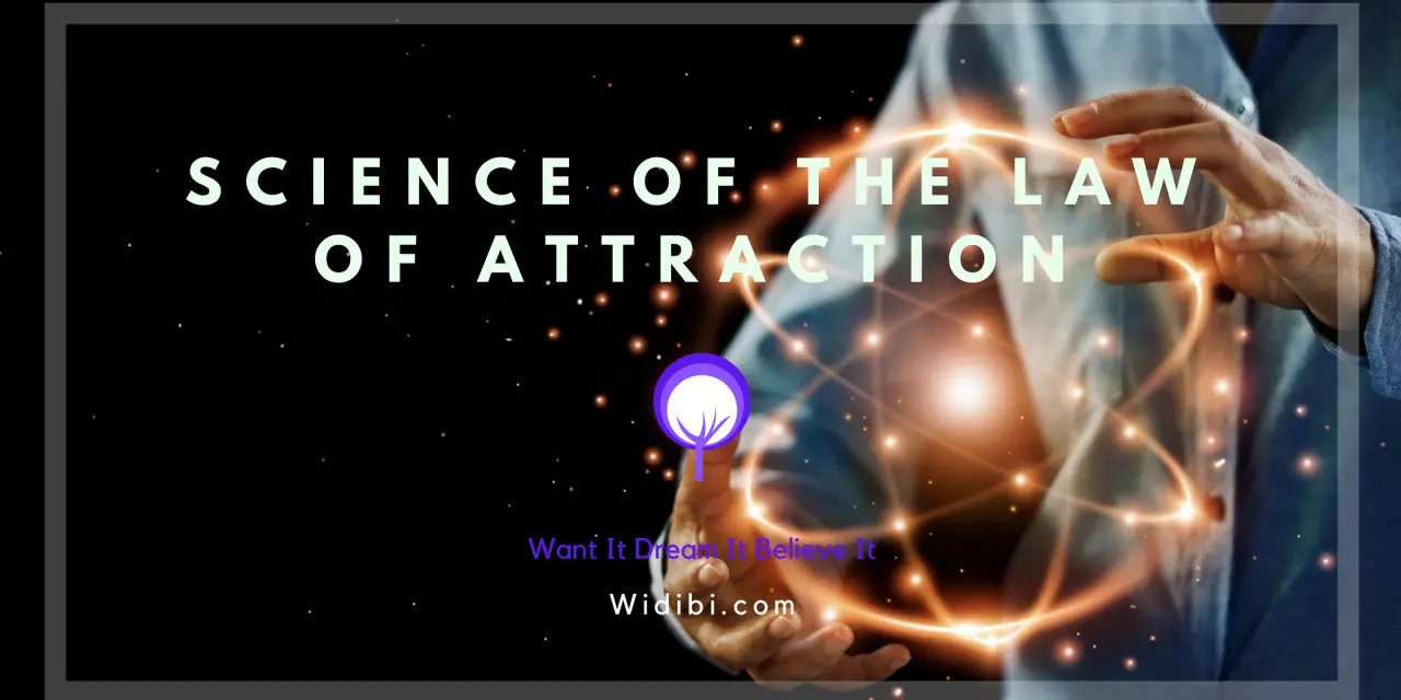 Science of the Law of Attraction