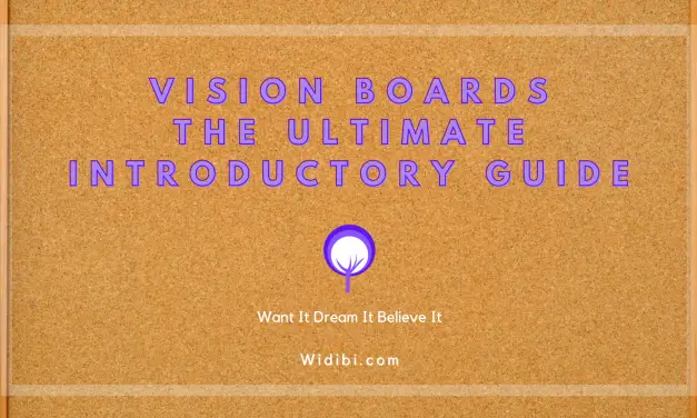 Vision Boards – Your Ultimate Introductory Guide