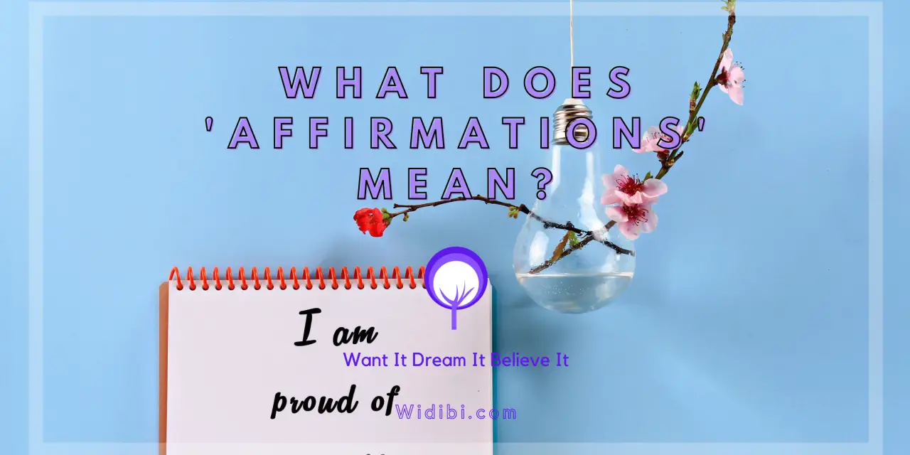 What Does ‘Affirmations’ Mean?