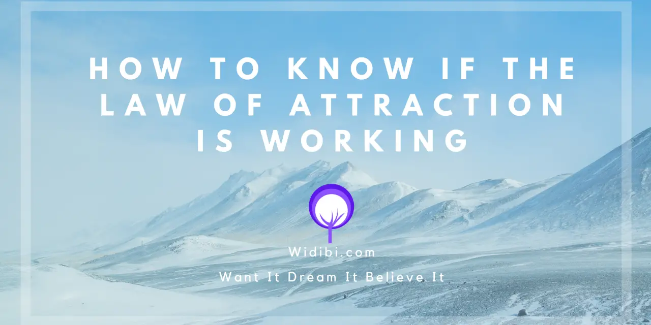 How to Know if the Law of Attraction is Working