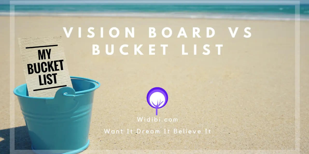 Vision Board vs Bucket List – What’s the Difference?