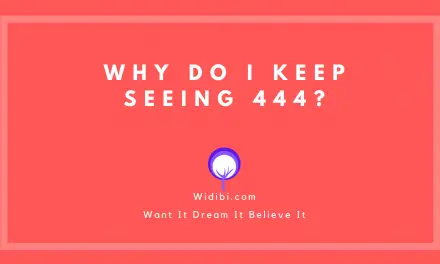 Why Do I Keep Seeing 444?