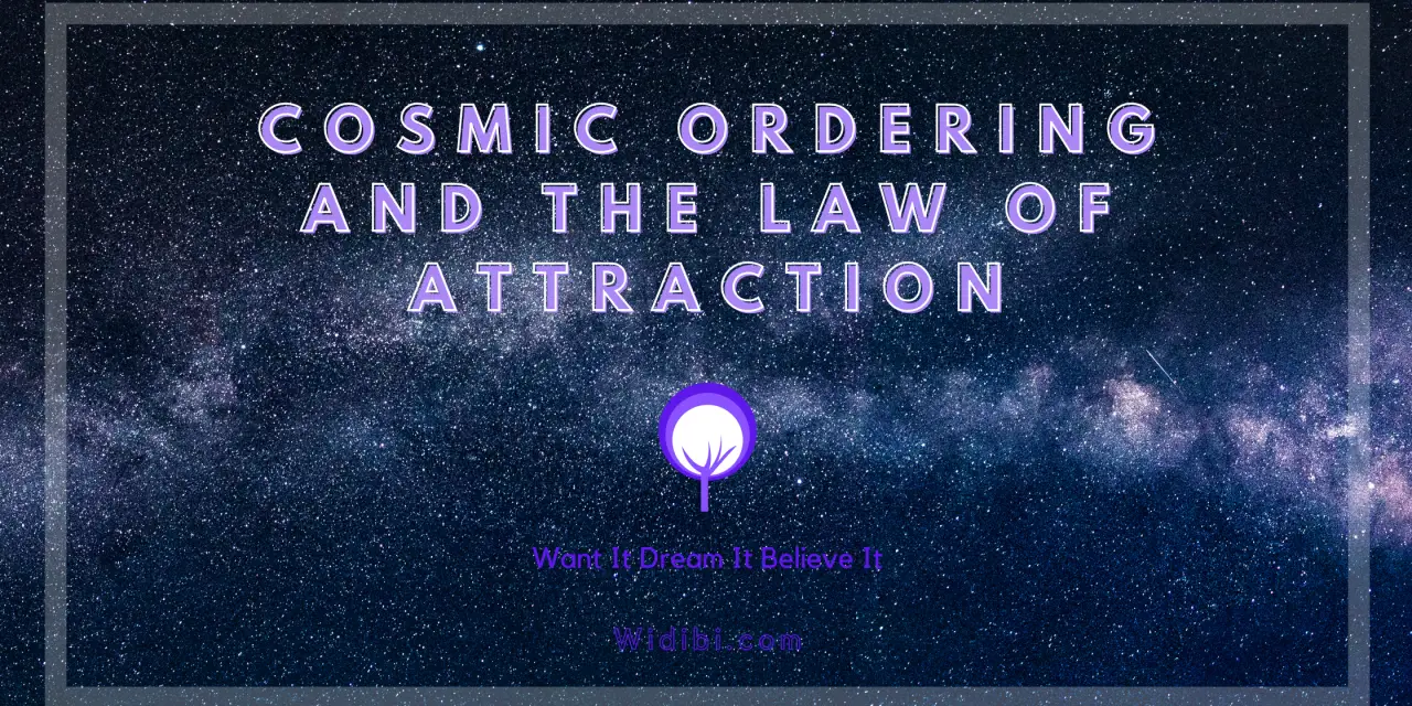 Cosmic Ordering and the Law of Attraction