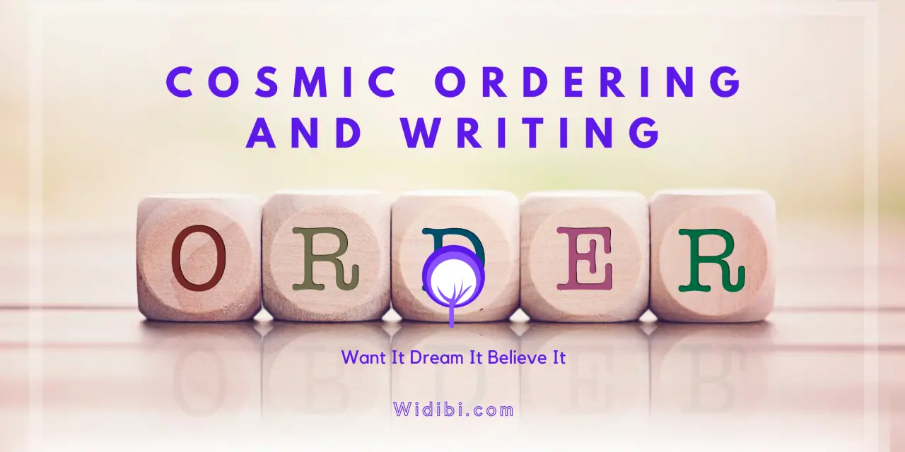 Cosmic Ordering and Writing – Place an Order with Words