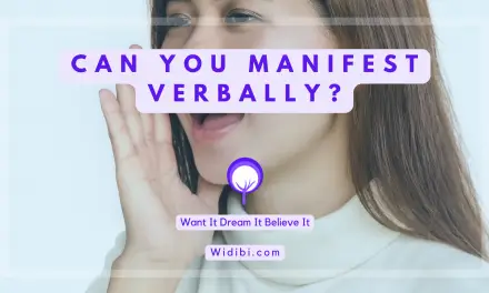 Can You Manifest Verbally? Yes You Can!