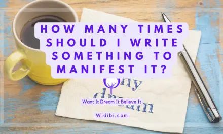 How Many Times Should I Write Something to Manifest It?