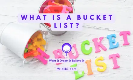 What Is a Bucket List? – The Ultimate Guide to Bucket List Success