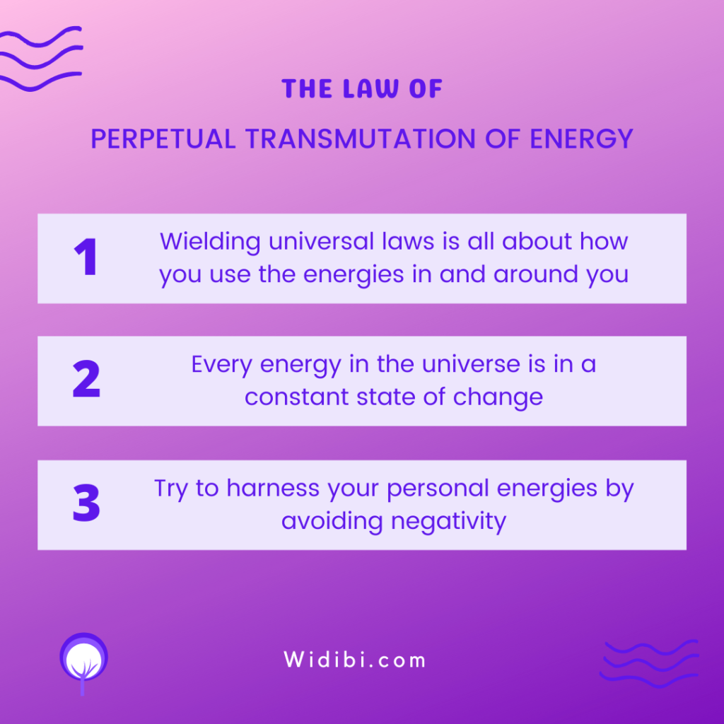 The Law of Perpetual Transmutation of Energy