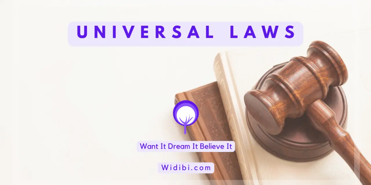 The 12 Universal Laws – The Powerful Laws of the Universe