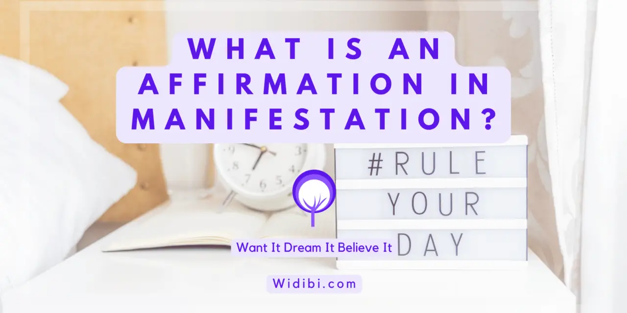 What Is an Affirmation in Manifestation?