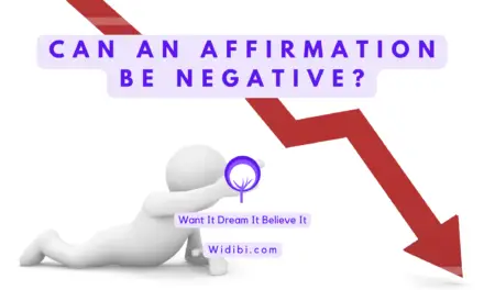 Can an Affirmation Be Negative? Can You Stop Them?