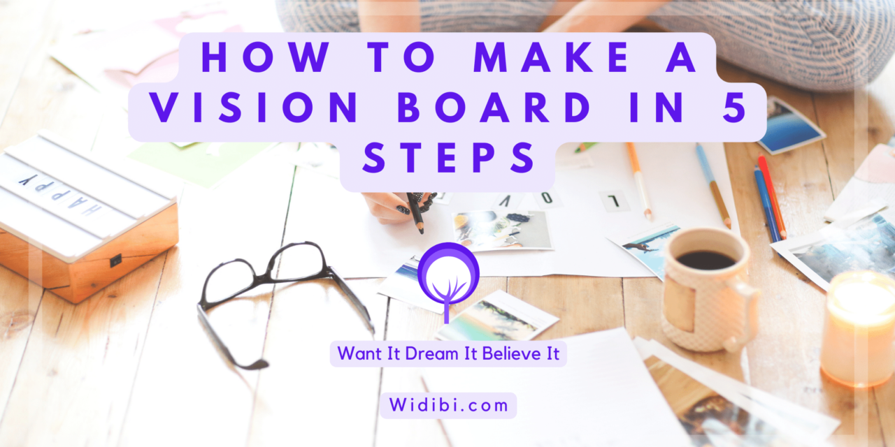 How to Make a Vision Board in 5 Easy Steps