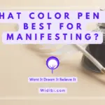 What Color Pen is Best for Manifesting?