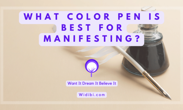 What Color Pen is Best for Manifesting?