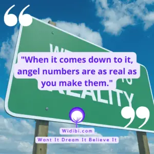When it comes down to it, angel numbers are as real as you make them.