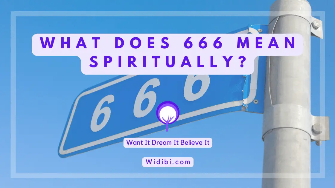 What Does 666 Mean Spiritually? – 666 Angel Number Meaning in Numerology