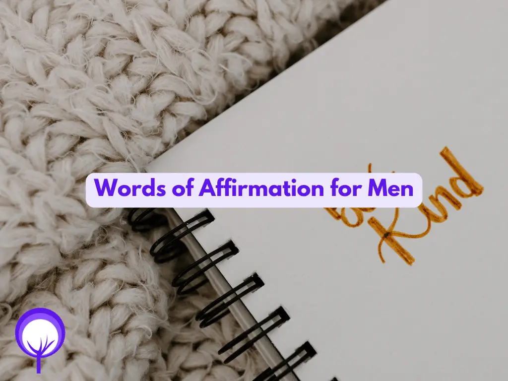 Words of Affirmation for Men